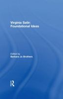 Virginia Satir: Foundational Ideas 1138994073 Book Cover