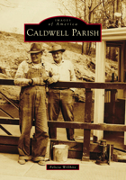 Caldwell Parish 154029921X Book Cover