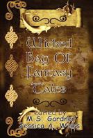 Wicked Bag of Fantasy Tales 161706209X Book Cover