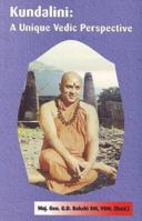 Kundalini: A Unique Vedic Perspective 8177697412 Book Cover
