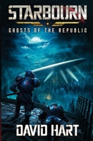 Star Bourn: Ghosts of the Republic B0GKLL2MH2 Book Cover