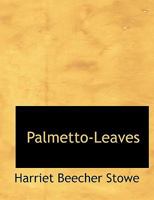 Palmetto Leaves 0813016932 Book Cover