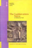 The Lankavatara Sutra: A Mahayana Text 0972635742 Book Cover