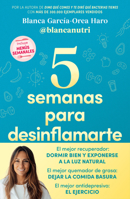5 semanas para desinflamarte / 5 Weeks to Reduce Inflammation (Spanish Edition) 8418055685 Book Cover