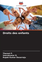 Droits des enfants 6205666332 Book Cover