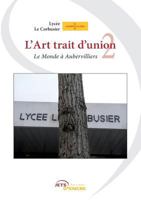 Le Monde à Aubervilliers 2354853963 Book Cover