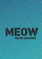 Meow 0999264931 Book Cover