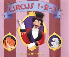 Circus 1-2-3 0688171044 Book Cover