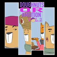 Doughnuts or Ambition Vol 2 1736336711 Book Cover