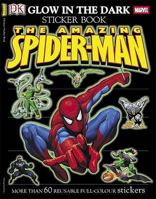 The Amazing Spider-Man Glow in the Dark Sticker Book 1405313161 Book Cover