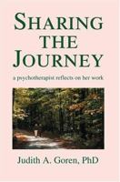 Sharing the Journey: a psychotherapist reflects on her work 0595324940 Book Cover