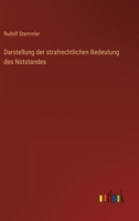 Darstellung Der Strafrechtlichen Bedeutung Des Notstandes 3846045543 Book Cover