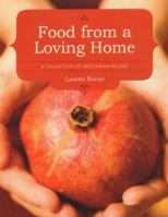 Food From A Loving Home 0646545698 Book Cover