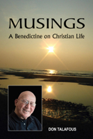 Musings: A Benedictine on Christian Life 0814684726 Book Cover