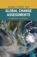 Analysis of Global Change Assessments: Lessons Learned 0309104858 Book Cover