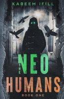 The Neo Humans: Book 1 null Book Cover
