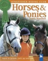 Horses and Ponies (Kingfisher Riding Club) 0753453436 Book Cover