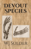 Devout Species 1659639514 Book Cover