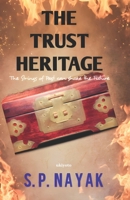 The Trust Heritage: The Strings of Past can Shake the Future 9357871535 Book Cover