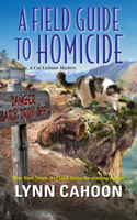 A Field Guide to Homicide 149671685X Book Cover