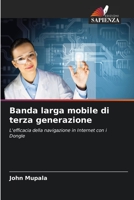 Banda larga mobile di terza generazione 6205673452 Book Cover