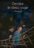 Derrière le rideau rouge (French Edition) B0GNQCZQ2Q Book Cover