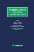 International Employee Equity Plans: Participation Beyond Borders (World Law Group Series) 9041199195 Book Cover