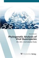 Phylogenetic Analysis of Viral Quasispecies: HIV, HCV, Viral Evolution Study 383643458X Book Cover
