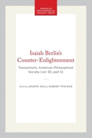Isaiah Berlin's Counter-Enlightenment (Transactions of the American Philosophical Society) (Transactions of the American Philosophical Society) 0871699354 Book Cover
