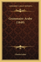 Grammaire Arabe 1022581007 Book Cover