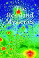 The Roseland Mysteries 1411651669 Book Cover