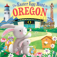 The Easter Egg Hunt in Oregon 1728266661 Book Cover