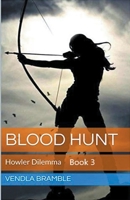 Blood Hunt: Howler Dilemma B0CK138N15 Book Cover