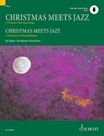 Christmas Meets Jazz: 15 Famous Christmas Songs for Piano - Book/Audio Online 3795745616 Book Cover