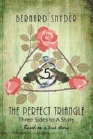 The Perfect Triangle 1796035459 Book Cover