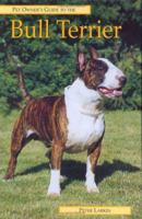 BULL TERRIER (Pet Owner's Guide) 1860541003 Book Cover