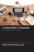 L'université à l'honneur (French Edition) 6207966554 Book Cover