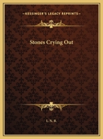 Stones Crying Out 0766141950 Book Cover