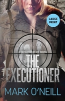 The Executioner 169637393X Book Cover