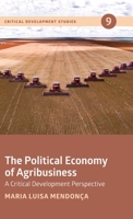 The Political Economy of Agribusiness 1788532627 Book Cover