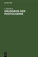Grundriss der Photochemie 3111263290 Book Cover