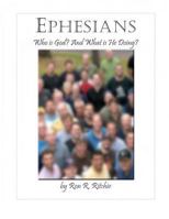 Ephesians: Who is God and what is He doing? 1492365661 Book Cover