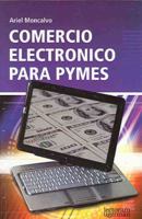 Comercio electronico para pymes 9871547005 Book Cover