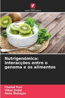 Nutrigenómica: Interacções entre o genoma e os alimentos (Portuguese Edition) 6207414616 Book Cover