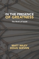 In the Presence of Greatness: Isaiah 195199115X Book Cover