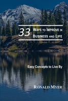 33 Ways to Improve in Business and Life B0C123DC34 Book Cover