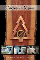 Cadre of the Mews 1453723129 Book Cover