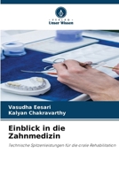 Einblick in die Zahnmedizin (German Edition) 6209759653 Book Cover