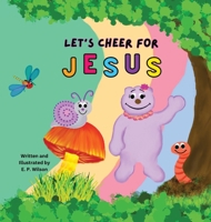 Let's Cheer for Jesus 1739065522 Book Cover