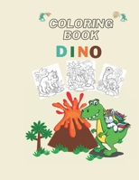 DINO COLORING BOOK : FOR KIDS FUN EDUCATING. 51 pages with dino drawing images: 51 pages : coloring images with space illustrations 8,5x11_100Gsm Premium B09CTVSJPB Book Cover